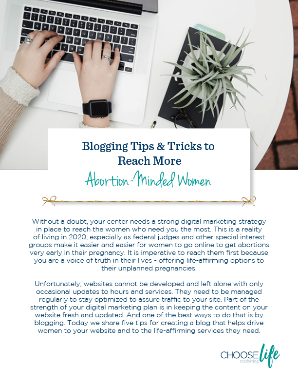 Blogging Tips & Tricks to  Reach More  Abortion-Minded Women